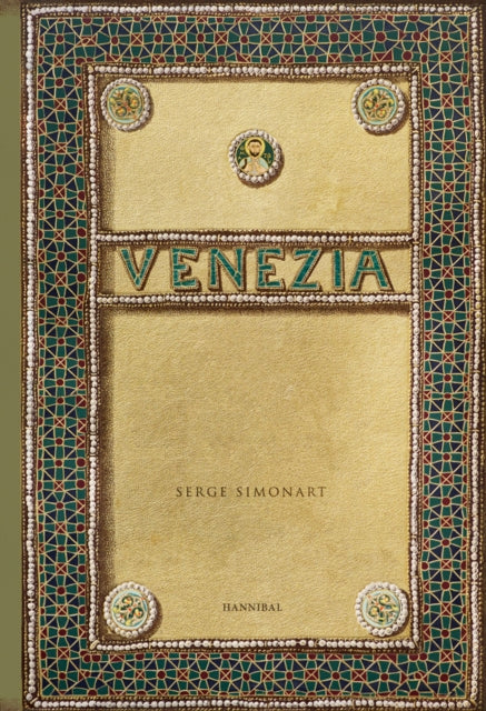 Book cover of: Venezia. By: Serge Simonart
