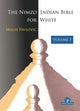 Book cover of: Nimzo-Indian Bible for White - Volume 1. By: Milos Pavlovic