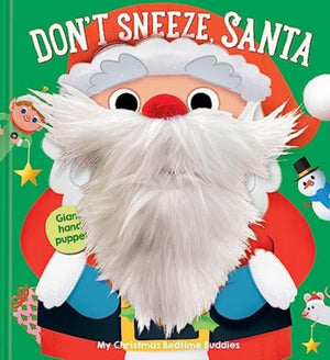 Santa Don't Sneeze (My Bedtime Buddies)
