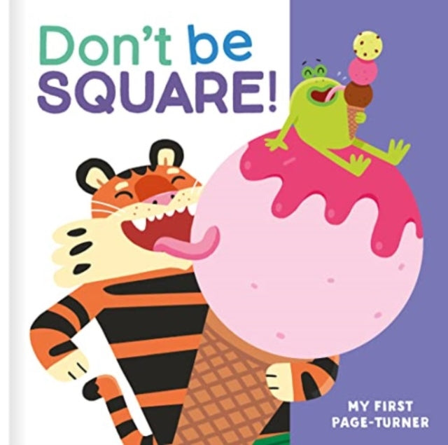 Book cover of: Don't Be Square!