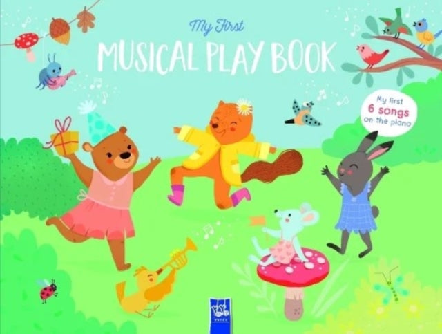 Book cover of: My First Musical Play Book: First Piano. By: YOYO BOOKS