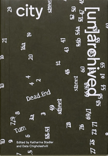 Book cover of: City [un]archived. By: Katharina Stadler