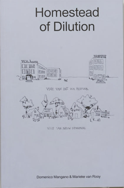 Book cover of: Homestead of Dilution. By: Domenico Mangano