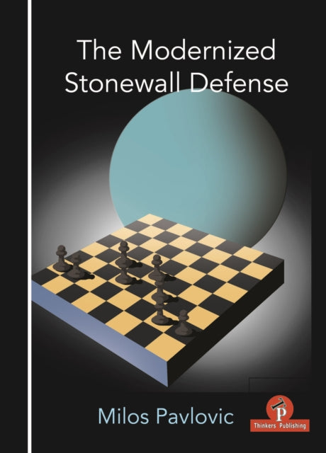 Book cover of: Modernized Stonewall Defense. By: Milos Pavlovic