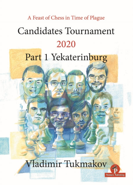 Book cover of: Candidates Tournament 2020. By: Tukmakov