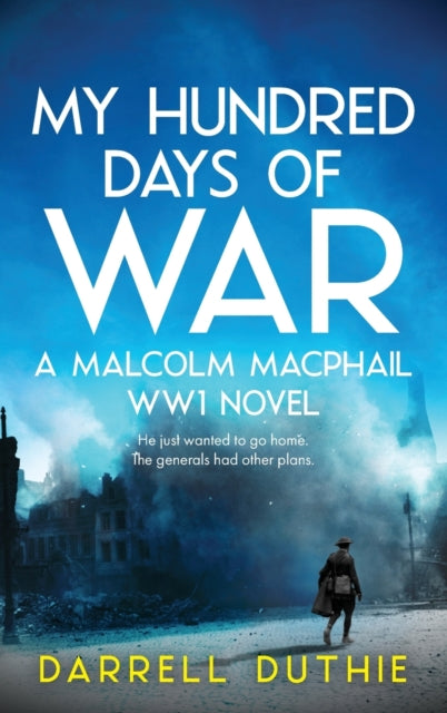 Book cover of: My Hundred Days of War