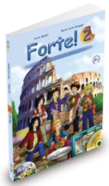 Book cover of: Forte! 2. By: Maria Carla Borgogoni Lucia Maddii