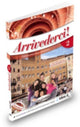 Book cover of: Arrivederci! 2. By: Beliaeva, G. V.; Gorskaia, E. I.; Lutskaia, N. M.