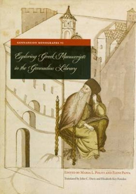 Book cover of: Exploring Greek Manuscripts in the Gennadius Library