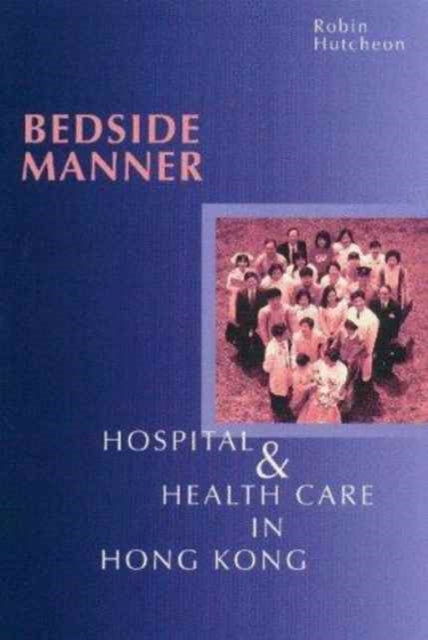 Book cover of: Bedside Manner. By: Robin Hutcheon