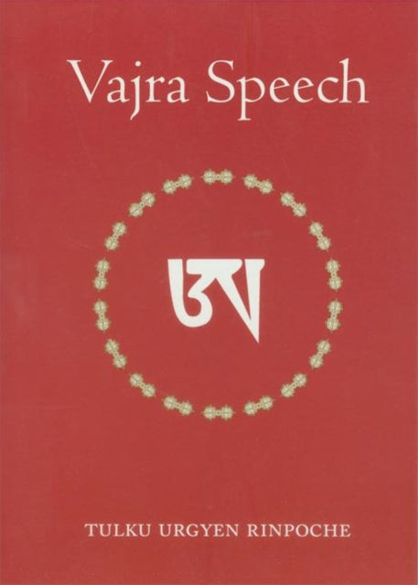 Book cover of: Vajra Speech. By: Tulku Urgyen Rinpoche