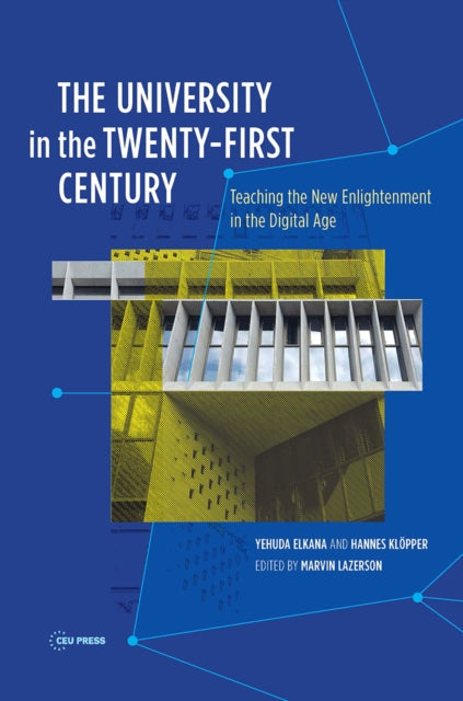 The University in the Twenty-first Century