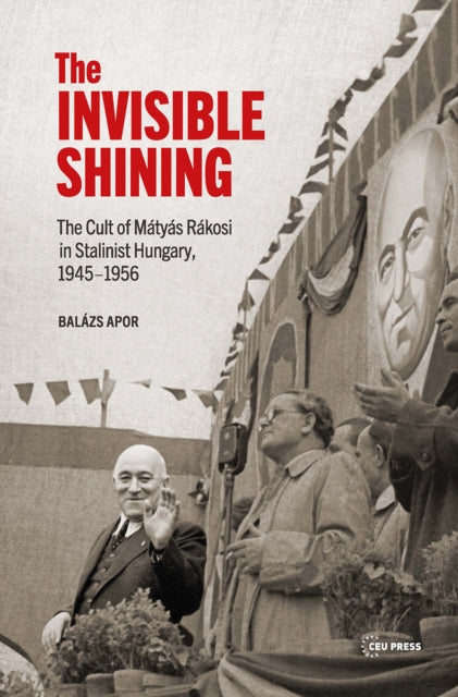 Book cover of: Invisible Shining. By: Balázs Apor