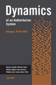 Book cover of: Dynamics of an Authoritarian System. By: Mária Csanádi