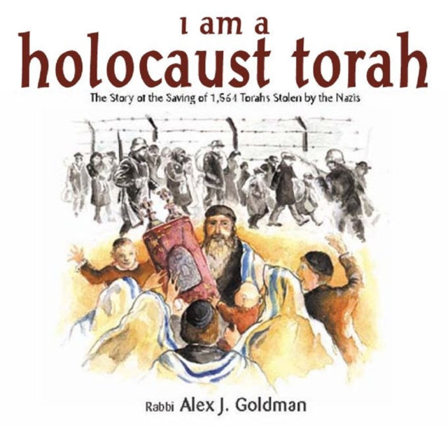 Book cover of: I Am a Holocaust Torah