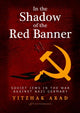 Book cover of: In the Shadow of the Red Banner