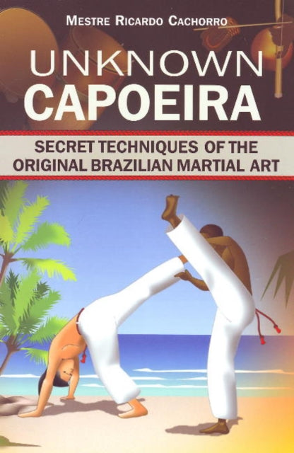 Book cover of: Unknown Capoeira