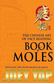 Book cover of: Chinese Art of Face Reading. By: Joey Yap
