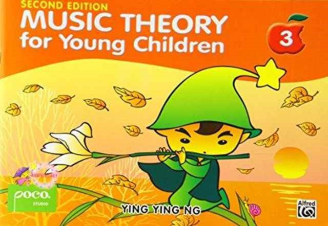 Music Theory For Young Children - Book 3 (2nd Ed.) 9789671250426 Ying Ying Ng