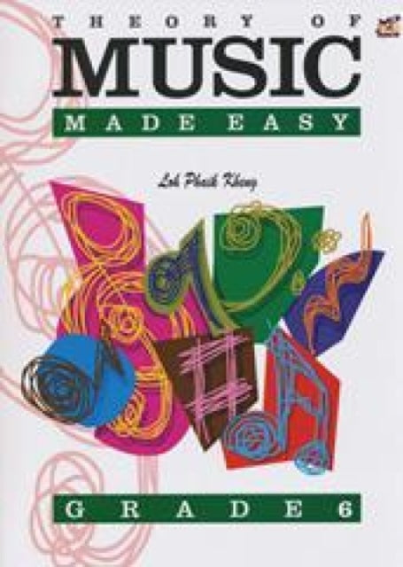 Book cover of: Theory Of Music Made Easy Grade 6