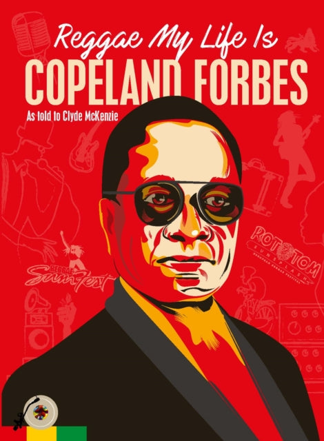 Book cover of: Reggae My Life Is. By: Copeland Forbes