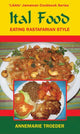 Ital Food, Eating Rastafarian Style 9789768202680 Annemarie Troeder
