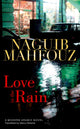 Book cover of: Love in the Rain. By: نجيب محفوظ