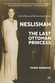 Book cover of: Neslishah. By: Murat Bardakcı