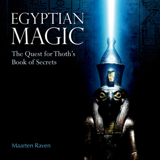 Book cover of: Egyptian Magic. By: Maarten J. Raven