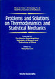 Book cover of: Problems And Solutions On Thermodynamics And Statistical Mechanics. By: Yung-Kuo Lim