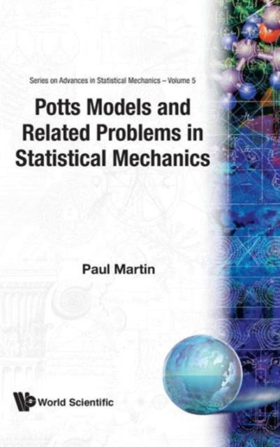 Book cover of: Potts Models And Related Problems In Statistical Mechanics
