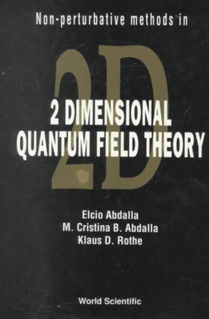 Book cover of: Non-perturbative Methods In Two-dimensional Quantum Field Theory