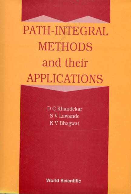 Book cover of: Path Integral Methods And Their Applications