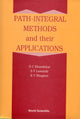 Book cover of: Path Integral Methods And Their Applications
