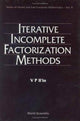 Book cover of: Iterative Incomplete Factorization Methods. By: V.P. Il'in