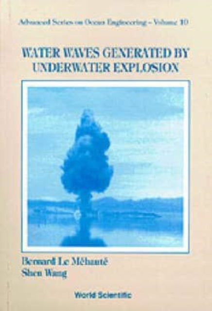 Book cover of: Water Waves Generated By Underwater Explosion