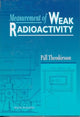 Book cover of: Measurement Of Weak Radioactivity