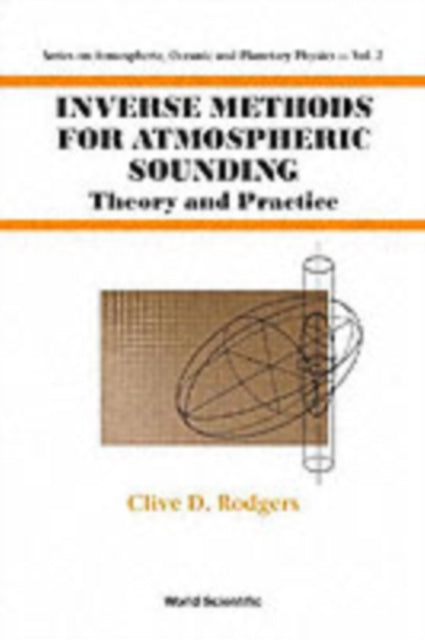 Inverse Methods For Atmospheric Sounding: Theory And Practice