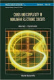 Book cover of: Chaos And Complexity In Nonlinear Electronic Circuits. By: MacIej J. Ogorzalek