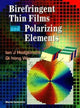 Book cover of: Birefringent Thin Films And Polarizing Elements