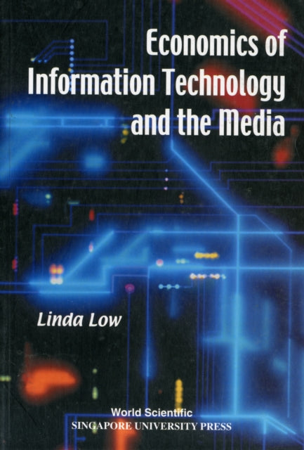 Book cover of: Economics Of Information Technology And The Media
