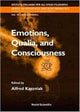 Book cover of: Emotions, Qualia, And Consciousness. By: International School of Biocybernetics