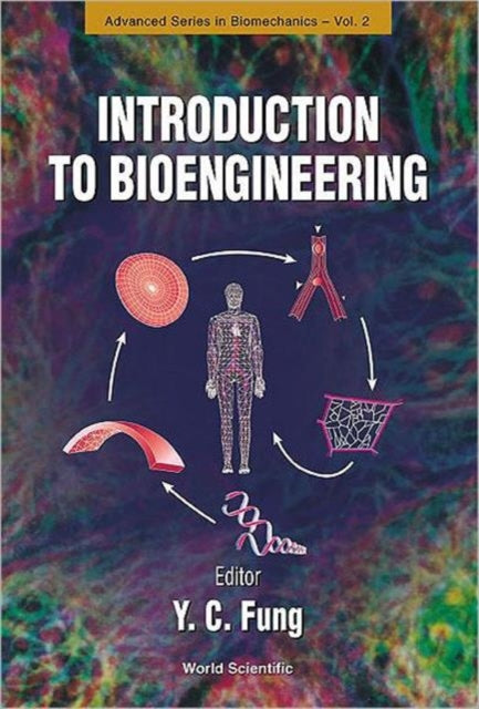 Book cover of: Introduction To Bioengineering