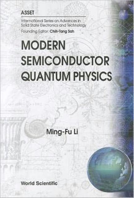 Book cover of: Modern Semiconductor Quantum Physics. By: Ming-Fu Li