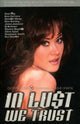 Book cover of: In Lust We Trust. By: Gerrie Lim