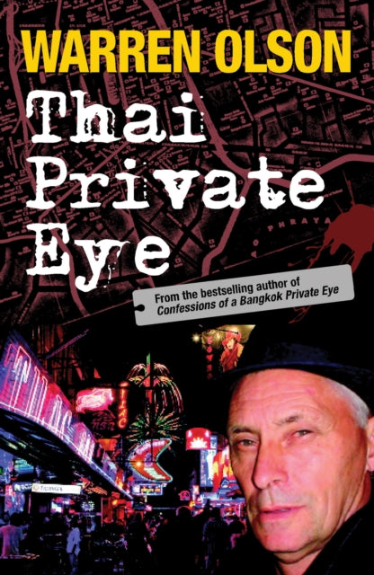 Book cover of: Thai Private Eye. By: Warren Olson
