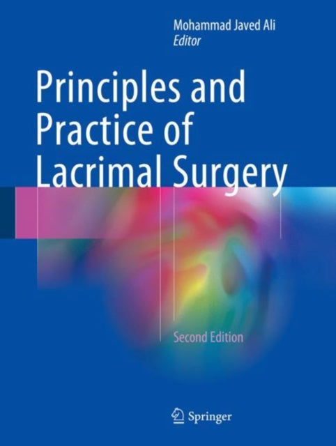 Book cover of: Principles and Practice of Lacrimal Surgery. By: Mohammad Javed Ali