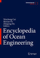 Book cover of: Encyclopedia of Ocean Engineering. By: Weicheng Cui