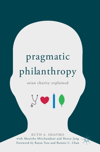 Book cover of: Pragmatic Philanthropy. By: Ruth A. Shapiro