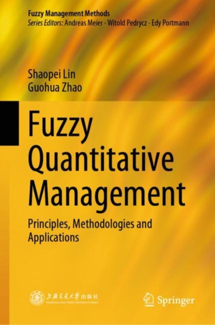 Book cover of: Fuzzy Quantitative Management. By: Lin Shaopei